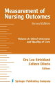 Measurement of Nursing Outcomes, 2nd Edition Volume 2, Client Outcomes and Quality of Care【電子書籍】
