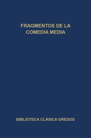 Fragmentos de la comedia media