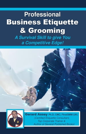 Professional Business Etiquette & Grooming