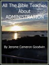 ŷKoboŻҽҥȥ㤨ADMINISTRATION An Exhaustive StudyŻҽҡ[ Jerome Cameron Goodwin ]פβǤʤ133ߤˤʤޤ