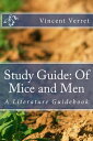 ŷKoboŻҽҥȥ㤨Study Guide: Of Mice and MenŻҽҡ[ Dr. Vincent Verret ]פβǤʤ132ߤˤʤޤ