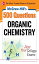 McGraw-Hill's 500 Organic Chemistry Questions: Ace Your College Exams