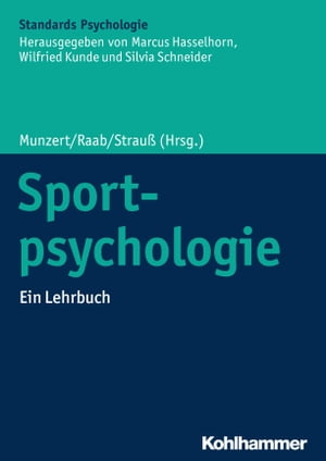 Sportpsychologie Ein Lehrbuch【電子書籍】[ Dennis Dreisk?mper ]