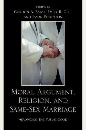 Moral Argument, Religion, and Same-Sex Marriage