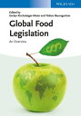 Global Food Legislation An Overview