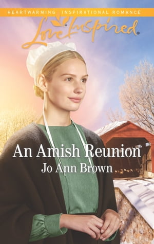 ŷKoboŻҽҥȥ㤨An Amish Reunion (Amish Hearts, Book 4 (Mills & Boon Love InspiredŻҽҡ[ Jo Ann Brown ]פβǤʤ418ߤˤʤޤ