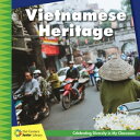 Vietnamese Heritage【電子書籍】 Tamra Orr