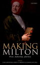 Making Milton Print, Authorship, Afterlives