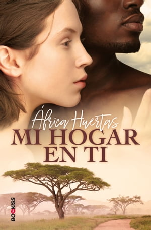 Mi hogar en ti【電子書籍】[ ?frica Huertas ]