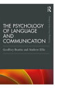 The Psychology of Language and Communication【電子書籍】 Geoffrey Beattie