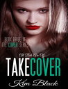 Take Cover - The Cover Series, Book 3【電子