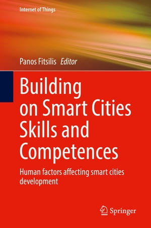 Building on Smart Cities Skills and Competences Human factors affecting smart cities development