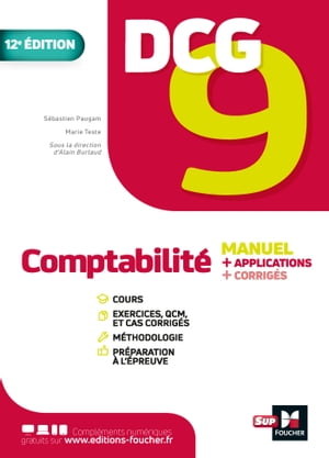 DCG 9 - Comptabilit? - Manuel et applications 12e ?dition