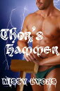 Thor's Hammer【電子書籍】[ Missy Lyons ]