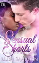 Sensual Shorts (A Collection of Romance Quickies)【電子書籍】[ Elise Marion ]