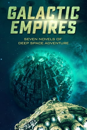 Galactic Empires Seven Novels of Deep Space AdventureŻҽҡ[ Patty Jansen ]