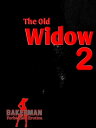 ŷKoboŻҽҥȥ㤨The Old Widow 2Żҽҡ[ Bakerman ]פβǤʤ104ߤˤʤޤ