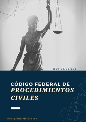 Código Federal de Procedimientos Civiles