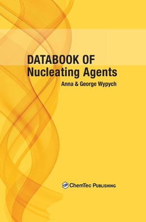 Databook of Nucleating Agents