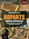Ooparts【電子書籍】[ Marc-Pierre Dylan ]