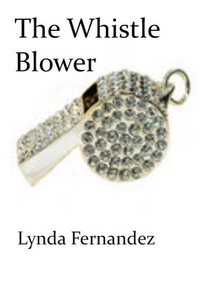 The Whistle-BlowerŻҽҡ[ Lynda Fernandez ]