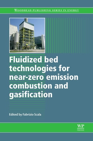 楽天楽天Kobo電子書籍ストアFluidized Bed Technologies for Near-Zero Emission Combustion and Gasification【電子書籍】