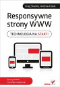 ŷKoboŻҽҥȥ㤨Responsywne strony WWW. Technologia na start!Żҽҡ[ Craig Sharkie ]פβǤʤ766ߤˤʤޤ