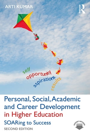 Personal, Social, Academic and Career Development in Higher Education