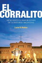 El corralito As? se gest? la mayor estafa de la 