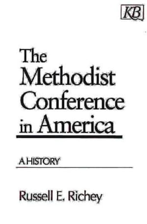 The Methodist Conference in America