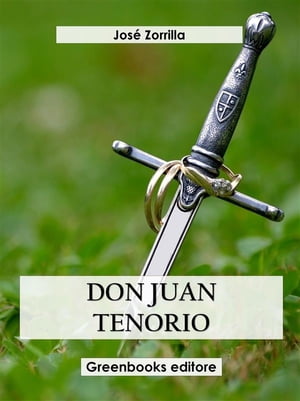 Don Juan TenorioŻҽҡ[ Jos? Zorrilla ]