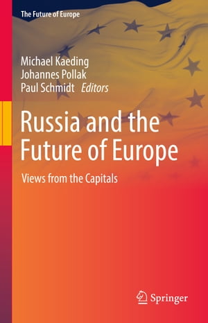 Russia and the Future of Europe