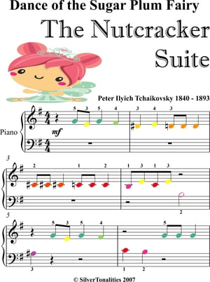 Dance of the Sugar Plum Fairy the Nutcracker Suite Beginner Piano Sheet Music with Colored Notes