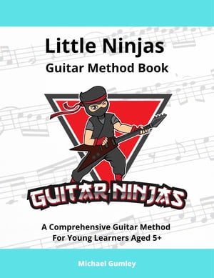 Little Ninjas Guitar Method Book