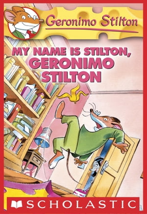 ŷKoboŻҽҥȥ㤨My Name Is Stilton, Geronimo StiltonŻҽҡ[ Geronimo Stilton ]פβǤʤ426ߤˤʤޤ