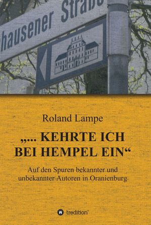 "... kehrte ich bei Hempel ein"