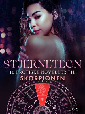 Stjernetegn – 10 erotiske noveller til Skorpionen