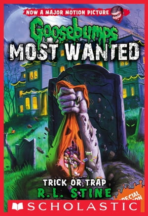 Trick or Trap【電子書籍】[ R. L. Stine ]
