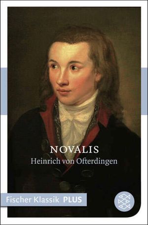 Heinrich von Ofterdingen Nachgelassener Roman【電子書籍】 Novalis