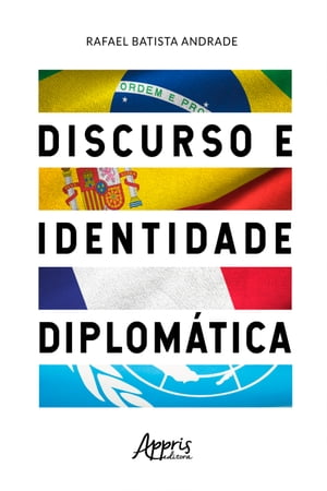 Discurso e Identidade Diplom?tica