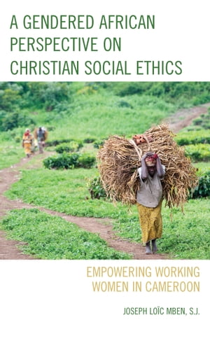 A Gendered African Perspective on Christian Social Ethics
