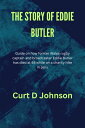 THE STORY OF EDDIE BUTLER Guide on how former Wales rugby captain and broadcaste...