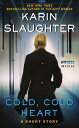 Cold, Cold Heart A Short Story【電子書籍】 Karin Slaughter