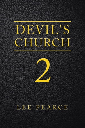 Devil's Church 2【電子書籍】[ Lee Pearce ]