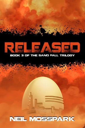 ŷKoboŻҽҥȥ㤨Released Sand Fall, #3Żҽҡ[ Neil Mosspark ]פβǤʤ146ߤˤʤޤ