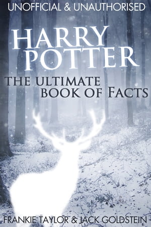 Harry Potter - The Ultimate Book of Facts