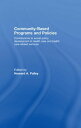 Community-Based Programs and Policies Contributions to Social Policy Development...
