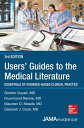 Users 039 Guides to the Medical Literature: Essentials of Evidence-Based Clinical Practice 3e【電子書籍】 Gordon Guyatt