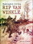 Rip van WinkleŻҽҡ[ Washington Irving ]