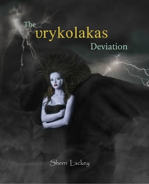 ŷKoboŻҽҥȥ㤨The Vrykolakas DeviationŻҽҡ[ Sherri Lackey ]פβǤʤ174ߤˤʤޤ